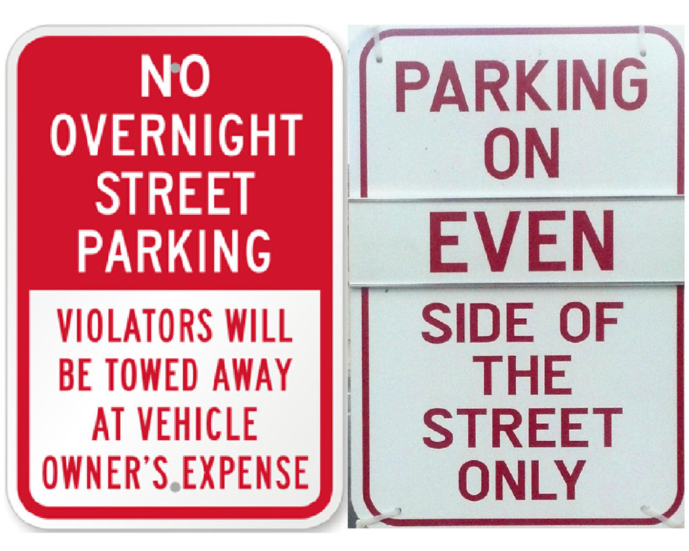 Parking Signs - No Overnight Street Parking & Side of the Street Sign
